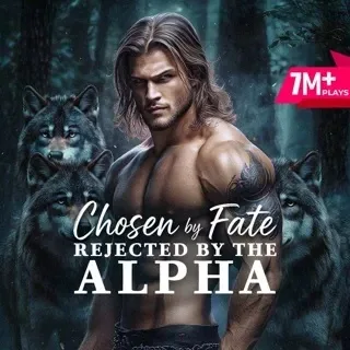 Chosen by Fate, Rejected by the Alpha audiobook cover