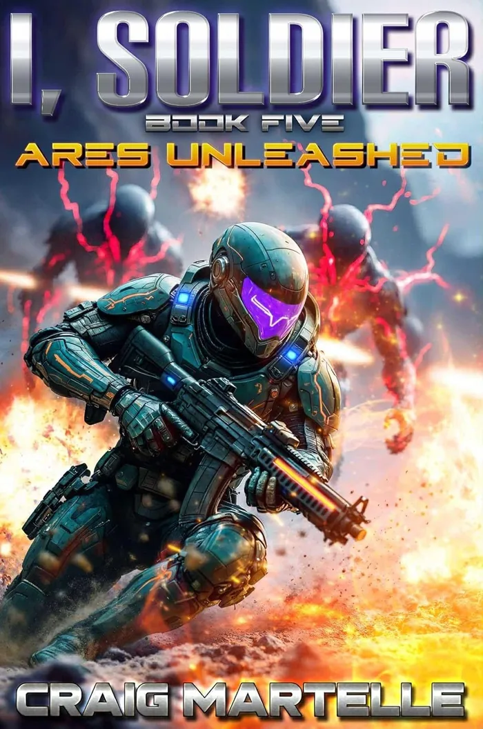 I, Soldier Book Five: Ares Unleashed audiobook cover
