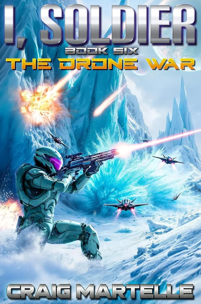I, Soldier Book Six: The Drone War audiobook cover