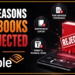 Top 5 Reasons Audiobooks Get Rejected by Audible (and How to Avoid Them)