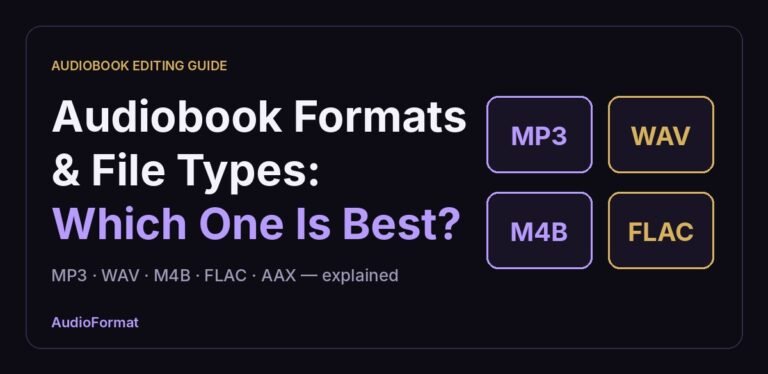 Audiobook Formats and File Types: Which One Is Best?